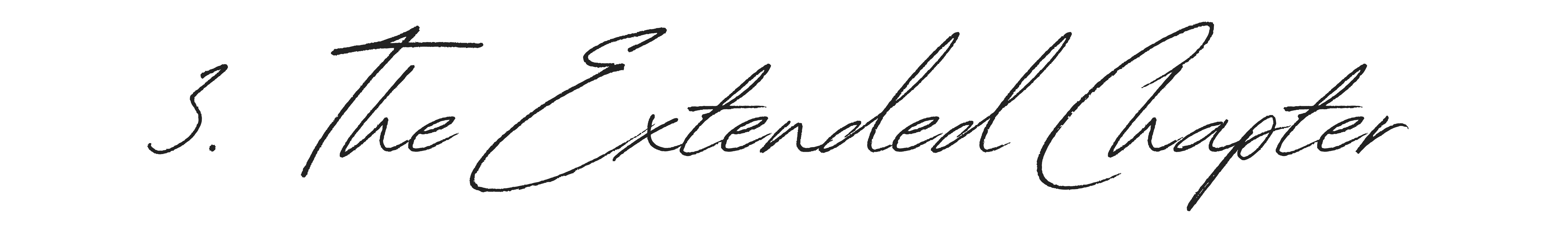 The Extended Chapter